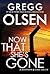 Now That She's Gone (Waterman and Stark, #2)