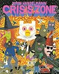 Crisis Zone (Megg, Mogg and Owl)