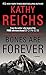 Bones Are Forever (Temperance Brennan, #15)