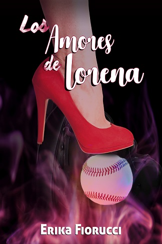 Los amores de Lorena (Los Apostadores de Las Vegas 2)