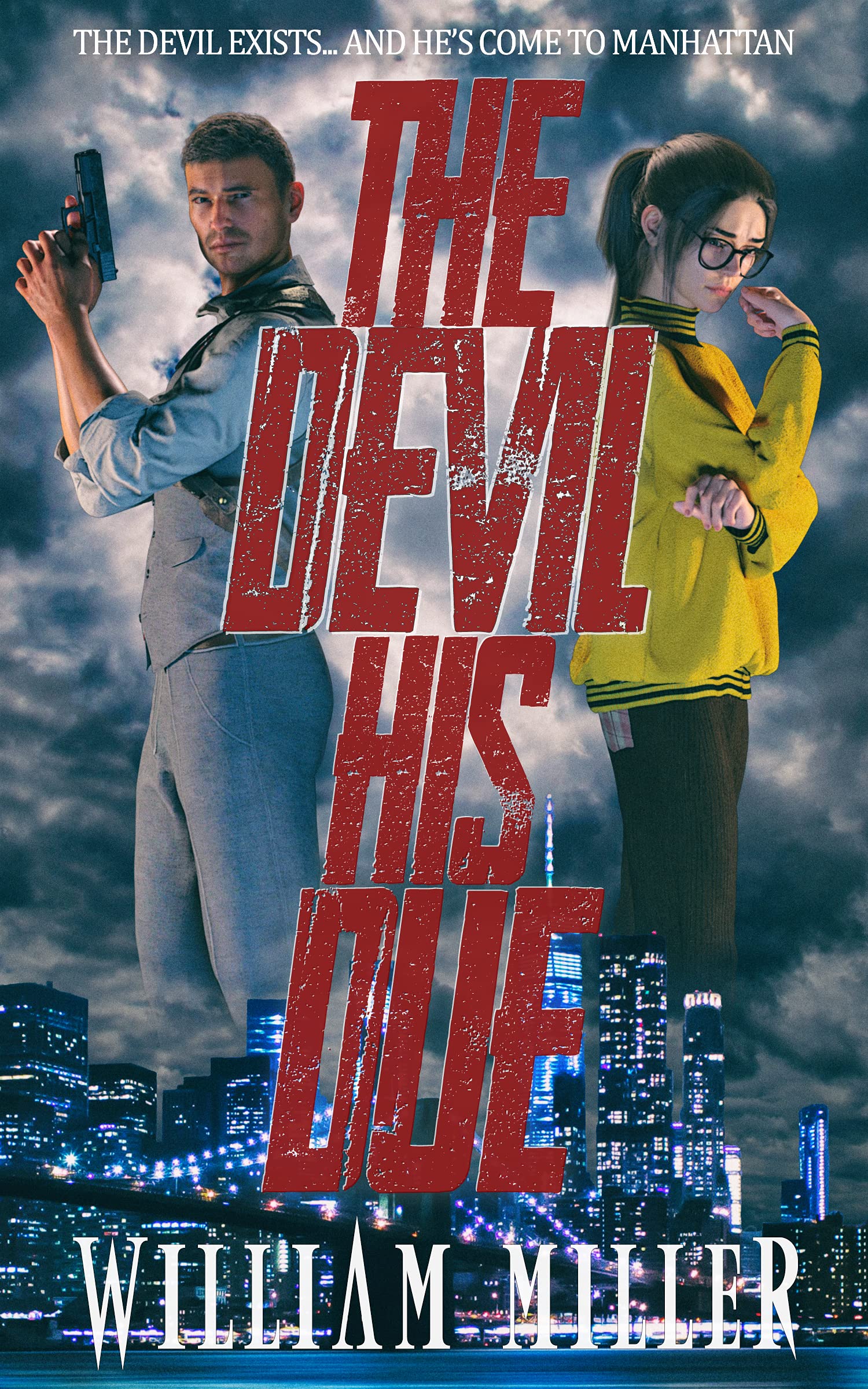 The Devil His Due (Kindle Edition)