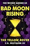 Bad Moon Rising