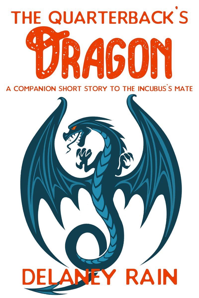 The Quarterback's Dragon