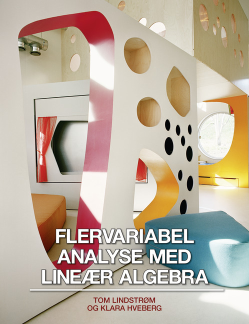 Flervariabel Analyse Med Lineaer Algebra