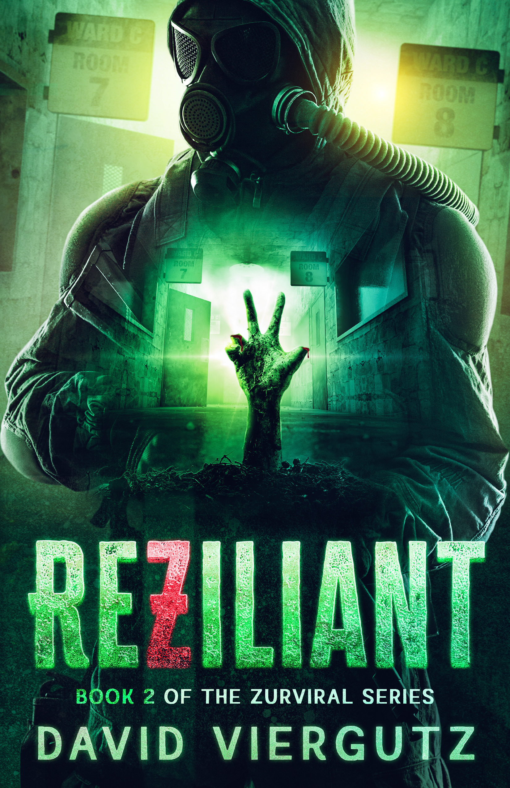 ReZiliant (The ZurViral Series, #2)
