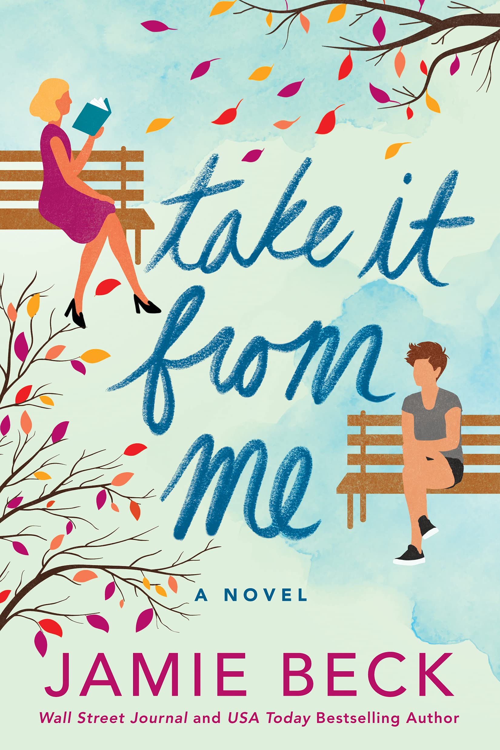 Take It from Me (Kindle Edition)