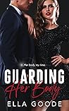Guarding Her Body