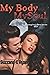My Body My Soul