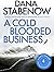 A Cold-Blooded Business (Kate Shugak, #4) by Dana Stabenow
