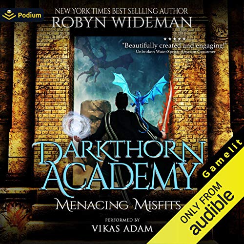 Menacing Misfits (Darkthorn Academy, #1)