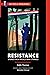 Resistance : Stories from W...