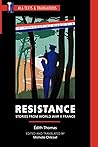 Resistance : Stories from World War II France