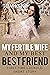 My Fertile Wife and my Best Friend by Tom Kent