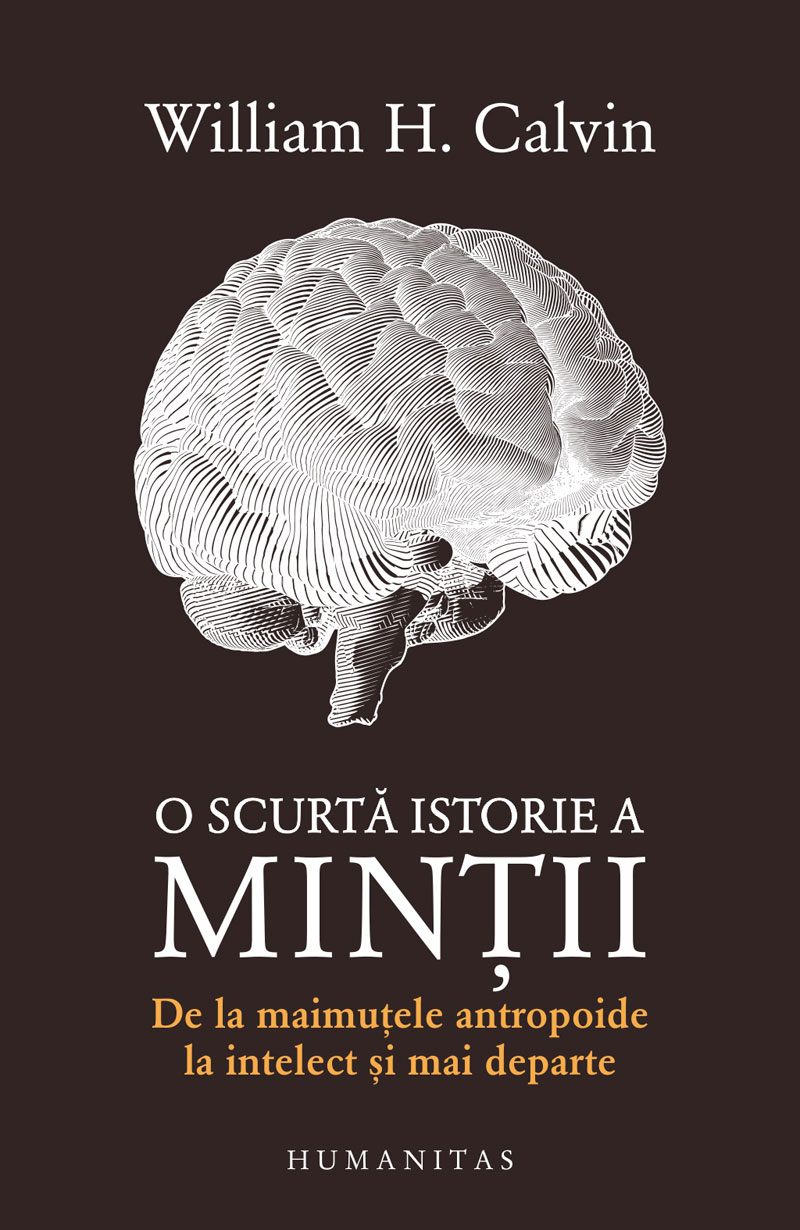 O scurtă istorie a minții: de la maimuțele antropoide la intelect și mai departe