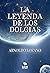 La Leyenda de los Dolgias