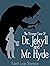 Strange Case of Dr. Jekyll and Mr. Hyde Annotated