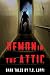 Demon in the Attic: Dark Tales (Whispers From the Abyss)
