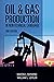 Oil & Gas Production in Nontechnical Language
