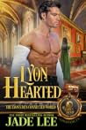 Lyon Hearted (The Lyon's Den) Lyon Hearted (The Lyon's Den)