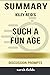 Summary of Such a Fun Age by Kiley Reid - Discussion Prompts