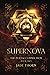 Supernova (The Portal Connection)