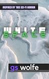 White Space by G.S. Wolfe
