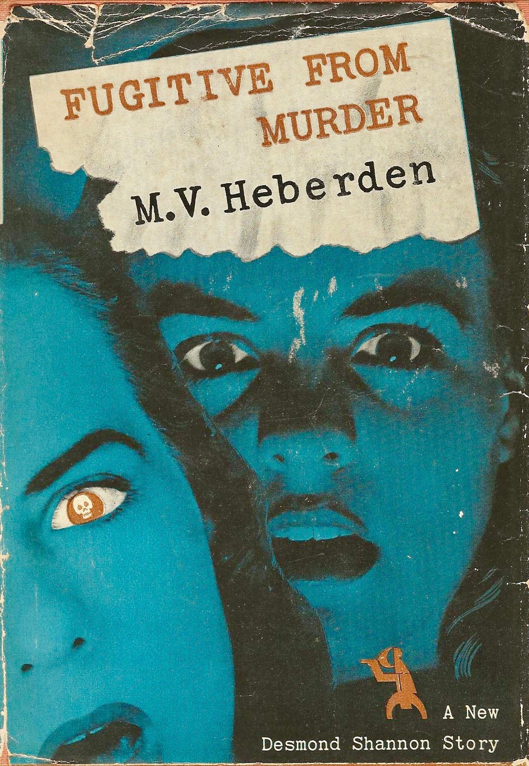 Fugitive from Murder (Desmond Shannon mystery #3)