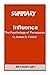 Summary Influence by Anthony Gift