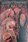 From Blood and Ash