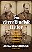 En värmländsk Hitler by Anna-Lena Lodenius