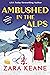 Ambushed in the Alps (Travel P.I. Mysteries, #2)