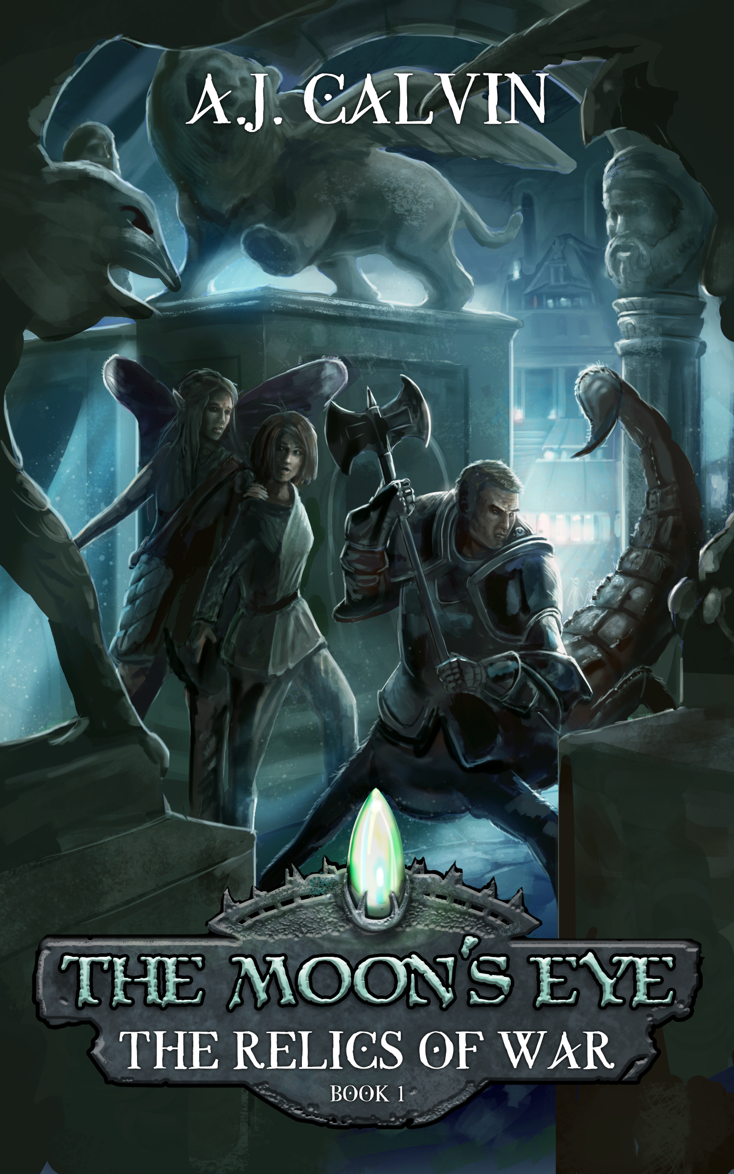 The Moon's Eye (The Relics of War, #1)