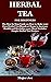 HERBAL TEA FOR BEGINNERS: T...