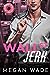 Wall St. Jerk (The Curves o...