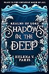 Shadows in the Deep by Helena V. Paris