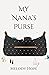 My Nana’s Purse