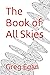 The Book of All Skies