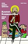 Kentut Kosmopolitan by Seno Gumira Ajidarma
