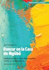 Danzar en la casa...