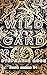 Wild Card by Stephanie       Rose