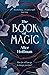 The Book of Magic (Practical Magic, #2)