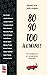 80, 90, 100 à l’heure !: 14 octogénaires et nonagénaires inspirants (French Edition)