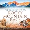 Rocky Mountain Race by Virginia Fox