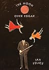 The Moon Over Edgar
