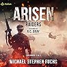 Arisen: Raiders V...
