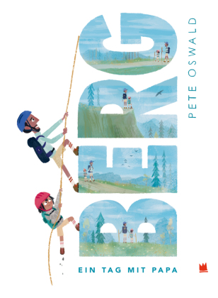 Berg - Ein Tag mit Papa
