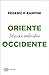 Oriente e Occidente: Massa e individuo