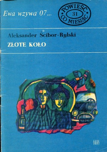 Złote koło (Ewa wzywa 07..., #31)