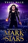 Mark of Stars (Shifting Fate, #2)