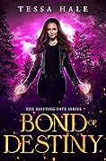 Bond of Destiny (Shifting Fate, #3)